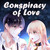 Conspiracy of Love  poster