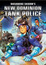 New Dominion Tank Police poster
