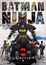 Ninja Batman poster