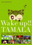 Wake up!! Tamala poster